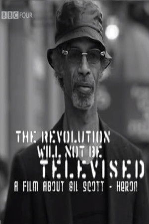 Gil Scott-Heron: The Revolution Will Not Be Televised poszter