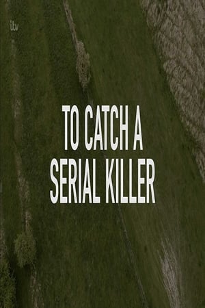 To Catch a Serial Killer with Trevor McDonald poszter