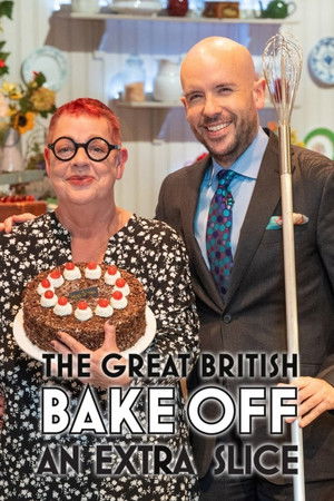 The Great British Bake Off: An Extra Slice poszter