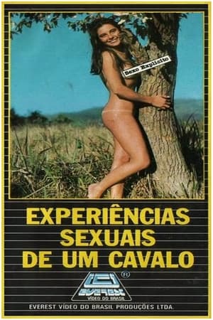 Experiências Sexuais de Um Cavalo poszter