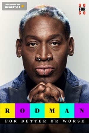 Rodman: For Better or Worse poszter