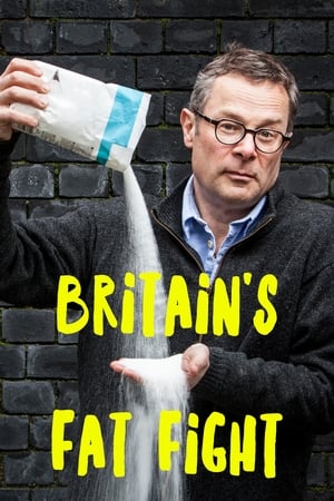 Britain's Fat Fight with Hugh Fearnley-Whittingstall