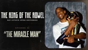 The Ring of the Rowel: San Antonio Spurs Docuseries 1. évad Ep.32 32. epizód