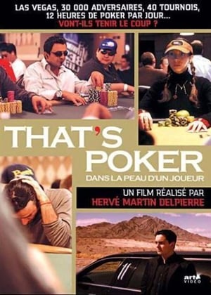 That's Poker - Dans la peau d'un joueur poszter