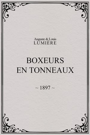 Boxeurs en tonneaux