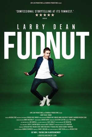Larry Dean: Fudnut poszter