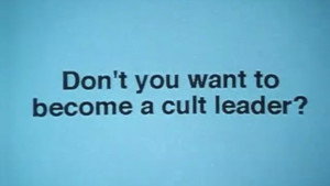 Mind Control Made Easy or How to Become a Cult Leader háttérkép