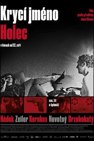 Deckname Holec poszter