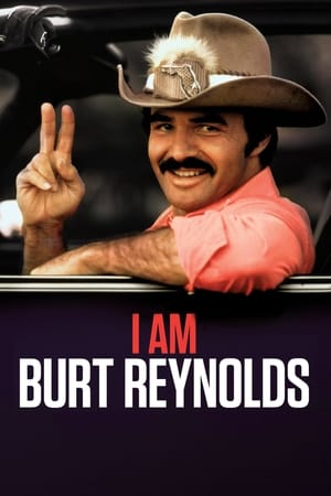 I Am Burt Reynolds poszter