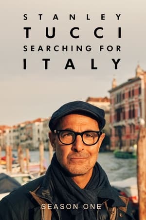 Stanley Tucci: Searching for Italy