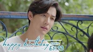 Happy Birthday วันเกิดของนาย วันตายของฉัน 1. évad Ep.13 13. epizód