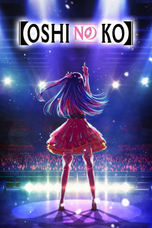 Oshi no Ko poszter