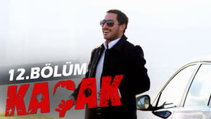 Kaçak 1. évad Ep.12 12. epizód