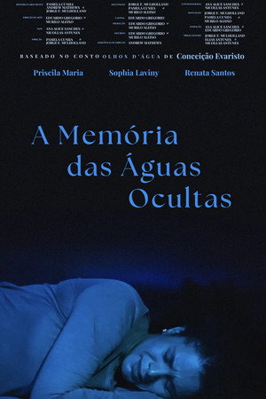 A Memória das Águas Ocultas poszter