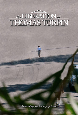 The Liberation of Thomas Turpin poszter