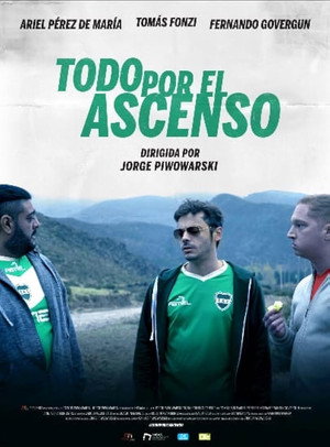 Todo por el ascenso poszter