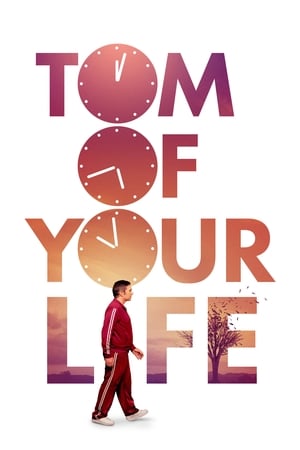 Tom of Your Life poszter