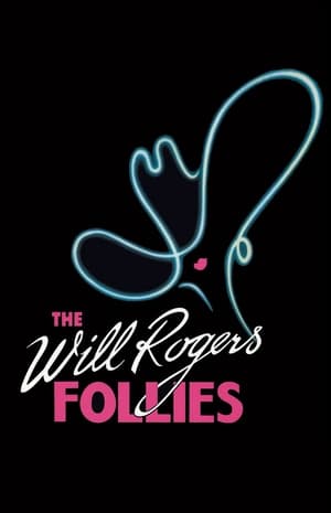 The Will Rogers Follies: A Life In Revue poszter