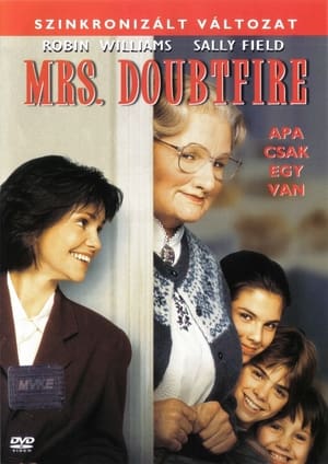 Mrs. Doubtfire - Apa csak egy van