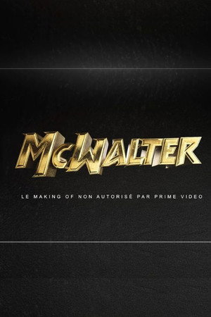 Dans la peau de McWalter poszter