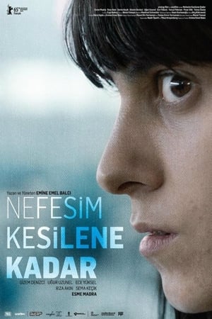 Nefesim kesilene kadar poszter