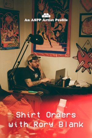 Shirt Orders with Rory Blank poszter