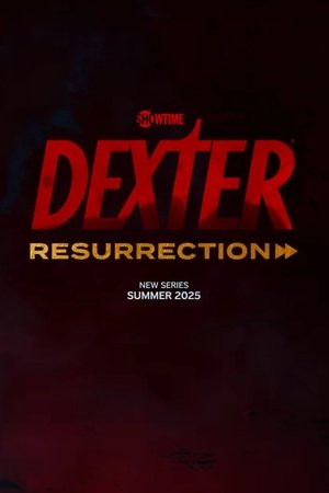 Dexter: Feltámadás poszter