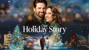 Our Holiday Story háttérkép