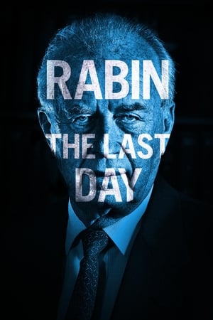 Rabin, the Last Day poszter