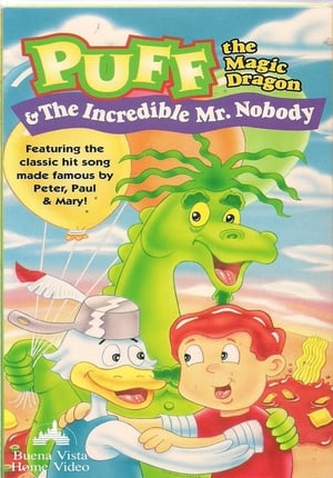 Puff the Magic Dragon: The Incredible Mr. Nobody poszter