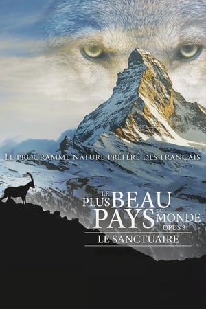 Le Plus Beau Pays du monde : Le Sanctuaire poszter