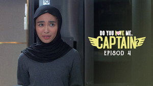Do You Love Me, Captain? 1. évad Ep.4 4. epizód