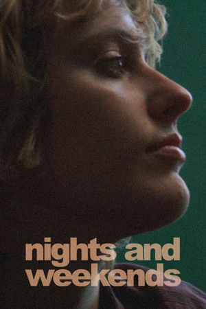 Nights and Weekends poszter