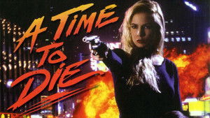 A Time to Die háttérkép