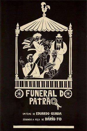 O Funeral do Patrão poszter