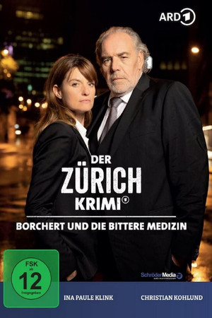 Der Zürich-Krimi: Borchert und die bittere Medizin