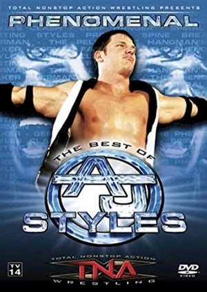 TNA Wrestling: Phenomenal - The Best of AJ Styles poszter