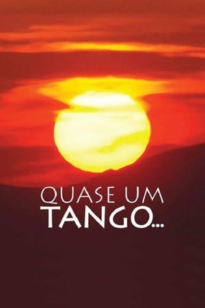 Quase Um Tango... poszter