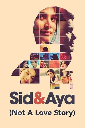 Sid & Aya: Not a Love Story poszter