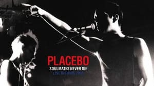 Placebo: Soulmates Never Die: Live in Paris 2003 háttérkép