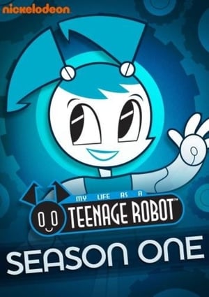 My Life as a Teenage Robot