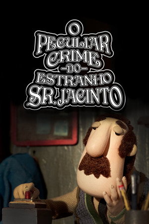O Peculiar Crime do Estranho Sr. Jacinto poszter
