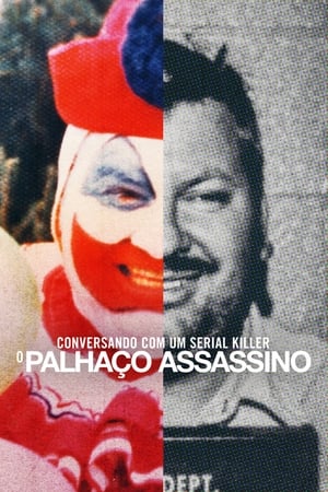 Beszélgetések egy sorozatgyilkossal: A John Wayne Gacy-szalagok poszter