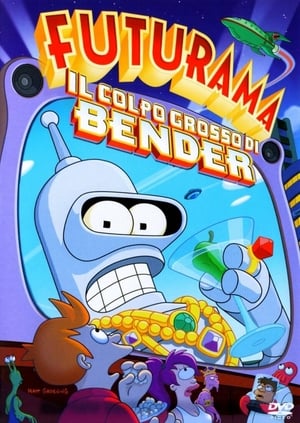 Futurama: Bender's Big Score poszter