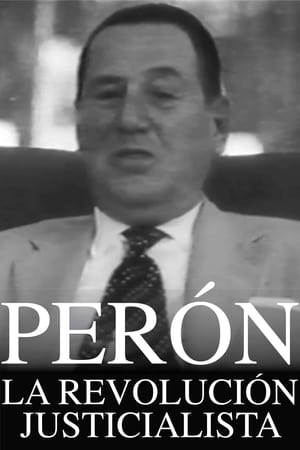 Perón: La revolución justicialista poszter