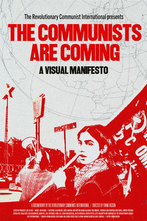 The Communists are Coming - A Visual Manifesto poszter