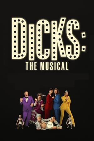 Dicks: The Musical poszter