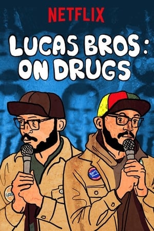 Lucas Brothers: On Drugs poszter