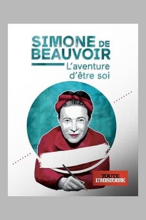 Beauvoir, l'aventure d'être soi poszter