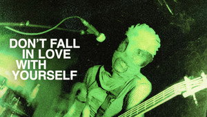 Don't Fall in Love with Yourself háttérkép